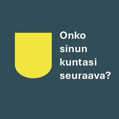 Geneerinen vaakunamuoto ja teksti: Onko sinun kuntasi seuraava?